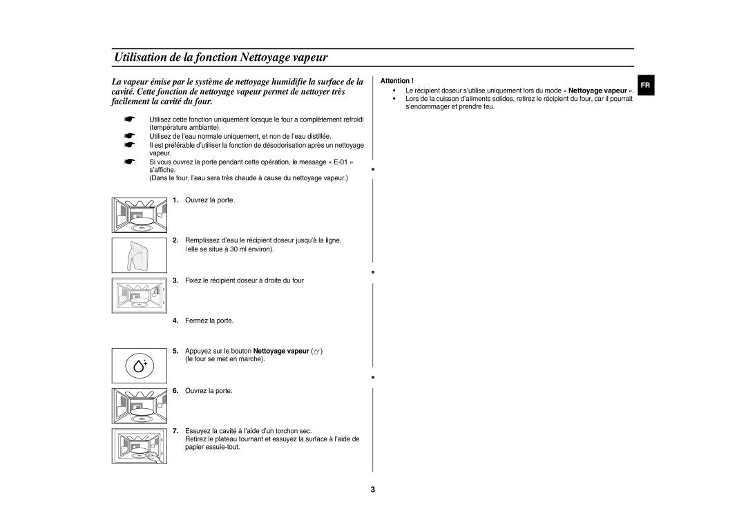 Samsung CE1185UB/XEF manual Utilisation de la fonction Nettoyage vapeur, Ouvrez la porte 