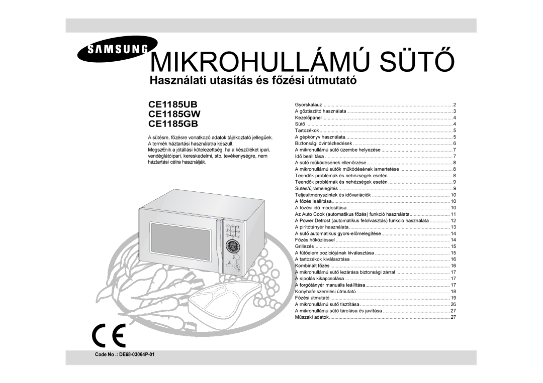 Samsung CE1185UB/XEH, CE1185UB/XEG, CE1185UB/XAG manual Mikrohullámú Sütő 