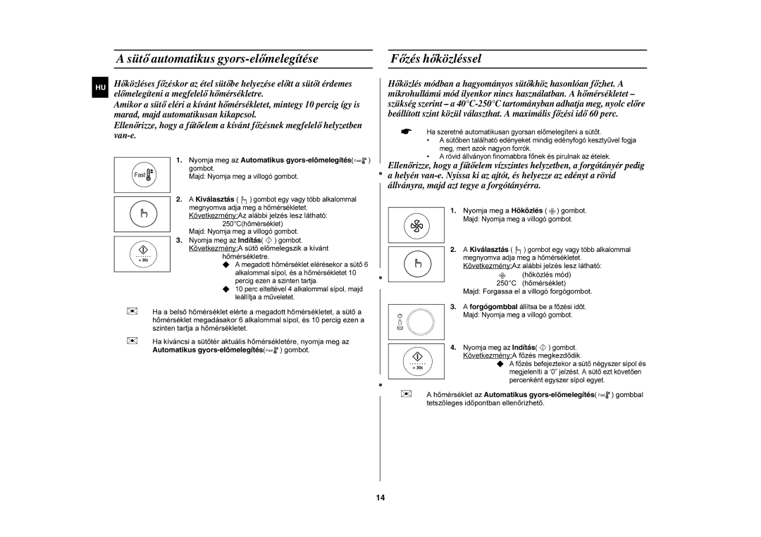 Samsung CE1185UB/XAG, CE1185UB/XEG, CE1185UB/XEH manual Sütő automatikus gyors-előmelegítése, Főzés hőközléssel 