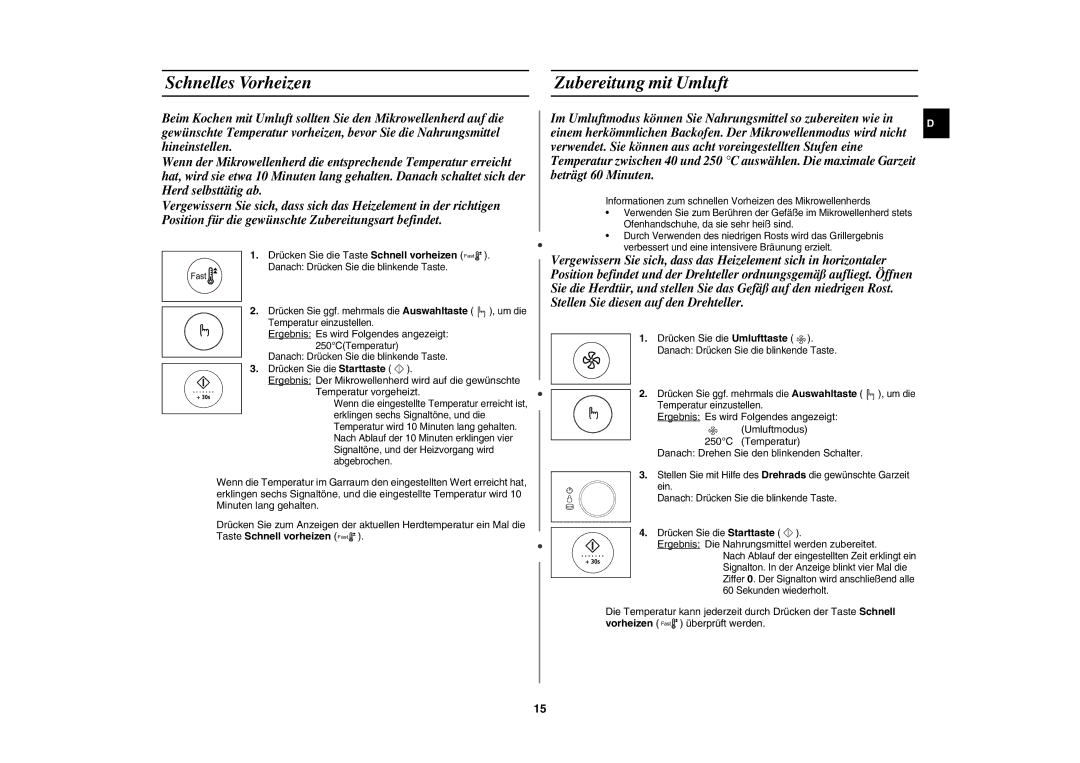 Samsung CE1185UB/XEG manual Schnelles Vorheizen Zubereitung mit Umluft, Drücken Sie die Taste Schnell vorheizen 