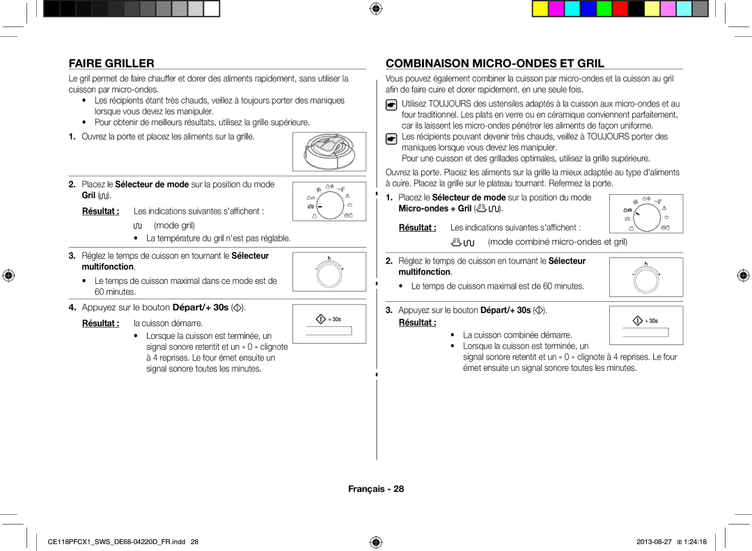 Samsung CE118PFCX1/SWS Faire Griller, Combinaison MICRO-ONDES ET Gril, Placez le Sélecteur de mode sur la position du mode 