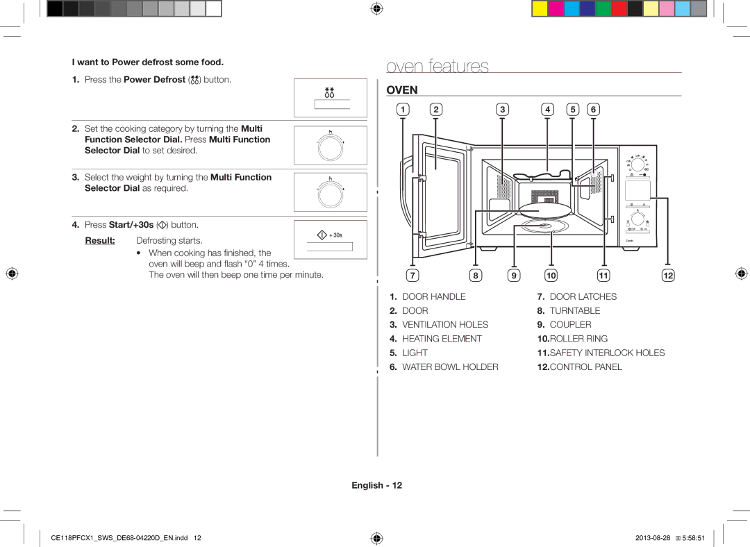 Samsung CE118PFCX1/SWS manual Oven features, Want to Power defrost some food 