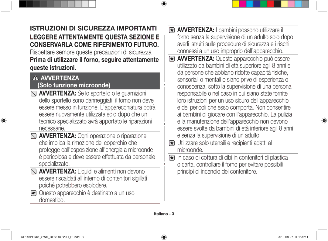 Samsung CE118PFCX1/SWS manual Questo apparecchio è destinato a un uso domestico 