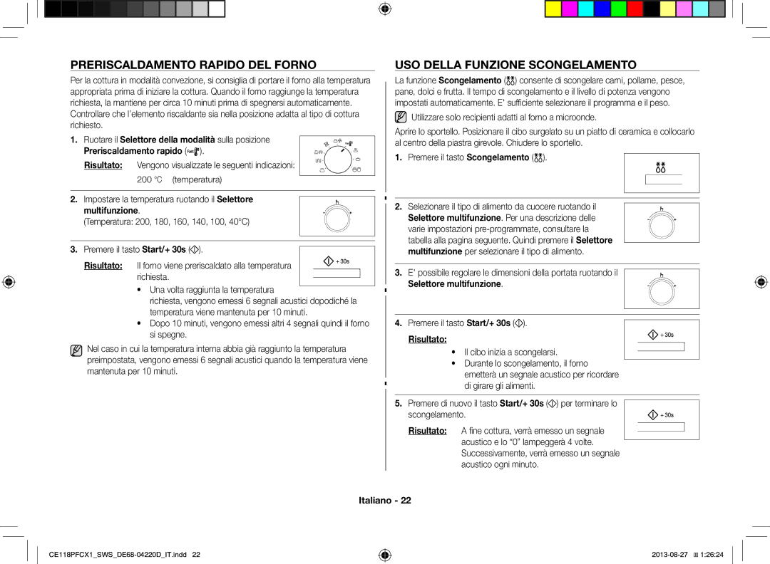 Samsung CE118PFCX1/SWS manual Preriscaldamento Rapido DEL Forno, USO Della Funzione Scongelamento, Temperatura 