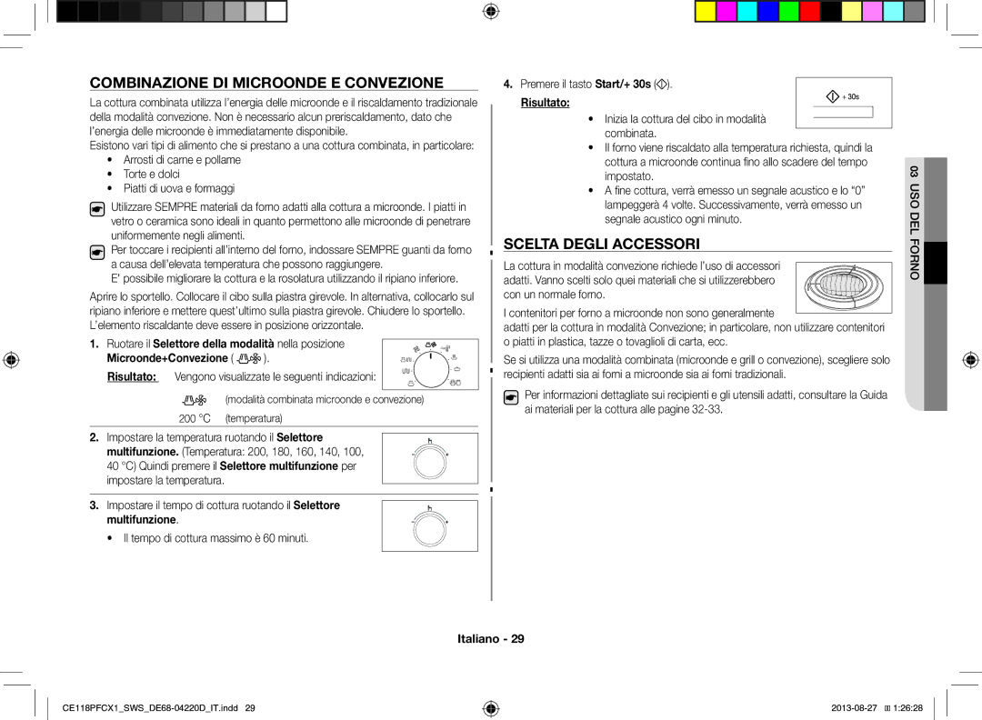 Samsung CE118PFCX1/SWS manual Combinazione DI Microonde E Convezione, Scelta Degli Accessori, Con un normale forno 