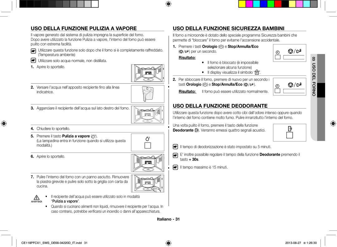 Samsung CE118PFCX1/SWS manual USO Della Funzione Pulizia a Vapore, USO Della Funzione Sicurezza Bambini 