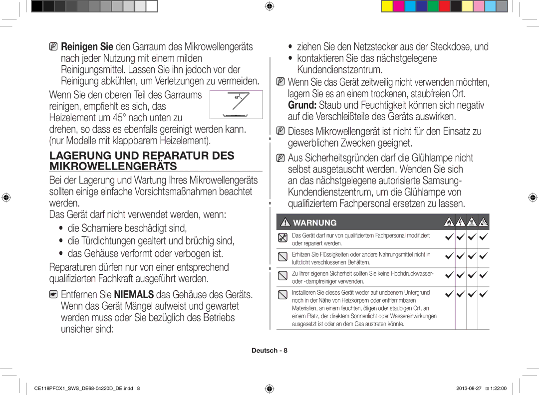 Samsung CE118PFCX1/SWS manual Lagerung UND Reparatur DES Mikrowellengeräts, Das Gehäuse verformt oder verbogen ist 