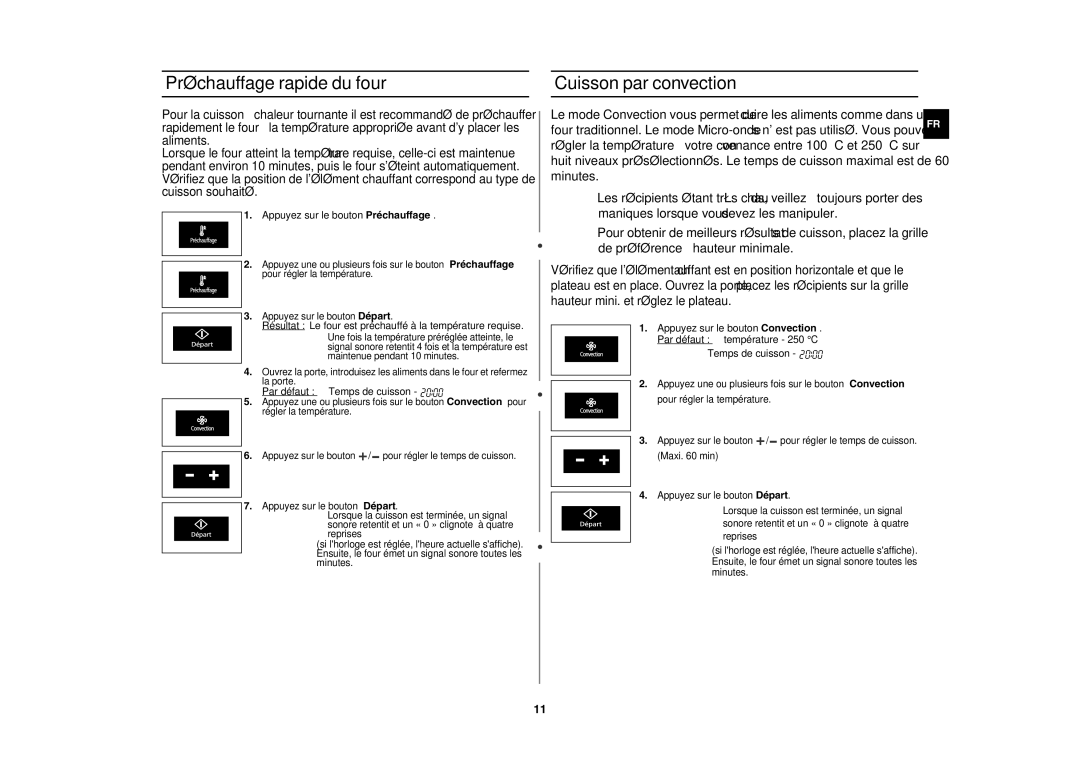 Samsung CE1196T-B/XEF manual Préchauffage rapide du four, Cuisson par convection, Appuyez sur le bouton Préchauffage 