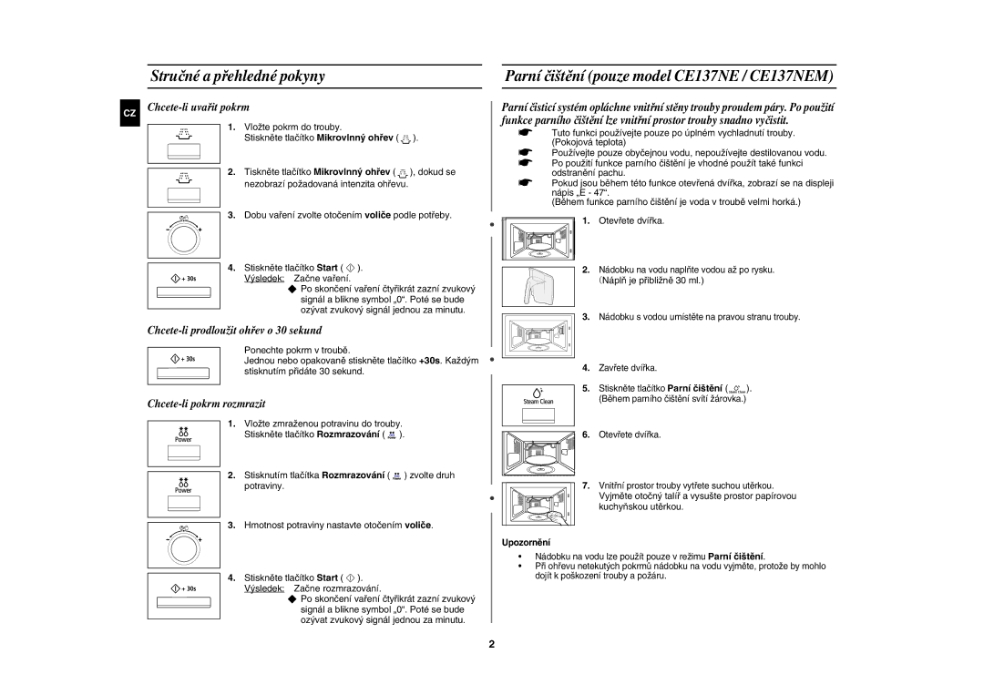 Samsung CE137NEM-X/XEH Stručné a přehledné pokyny, Parní čištění pouze model CE137NE / CE137NEM, Náplň je přibližně 30 ml 