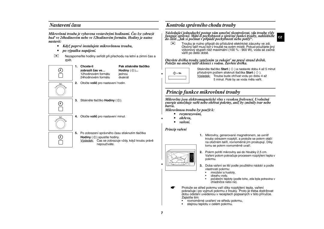 Samsung CE137NEM-X/XEH manual Princip funkce mikrovlnné trouby, Nastavení času, Kontrola správného chodu trouby, Chcete-li 