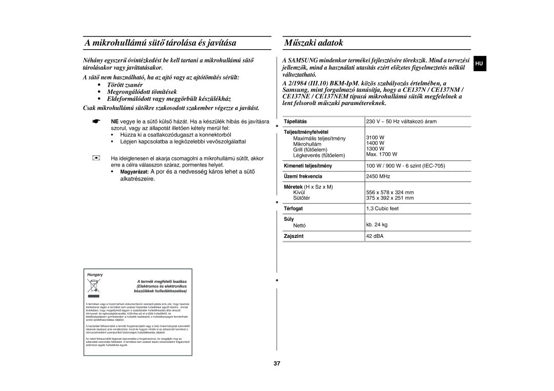 Samsung CE137NEM-X/XEH manual Mikrohullámú sütő tárolása és javítása, Műszaki adatok, Zajszint 