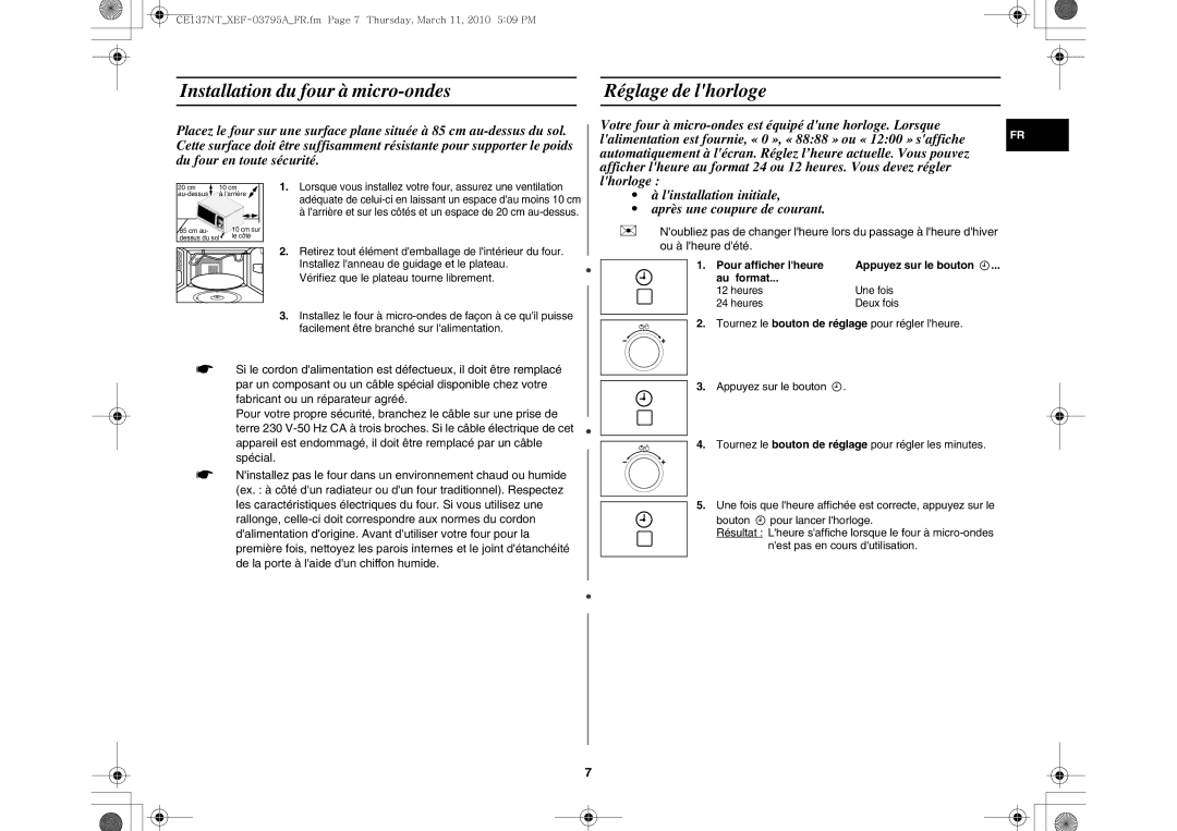 Samsung CE137NT/XEF manual Installation du four à micro-ondes Réglage de lhorloge, Heures Une fois Deux fois 