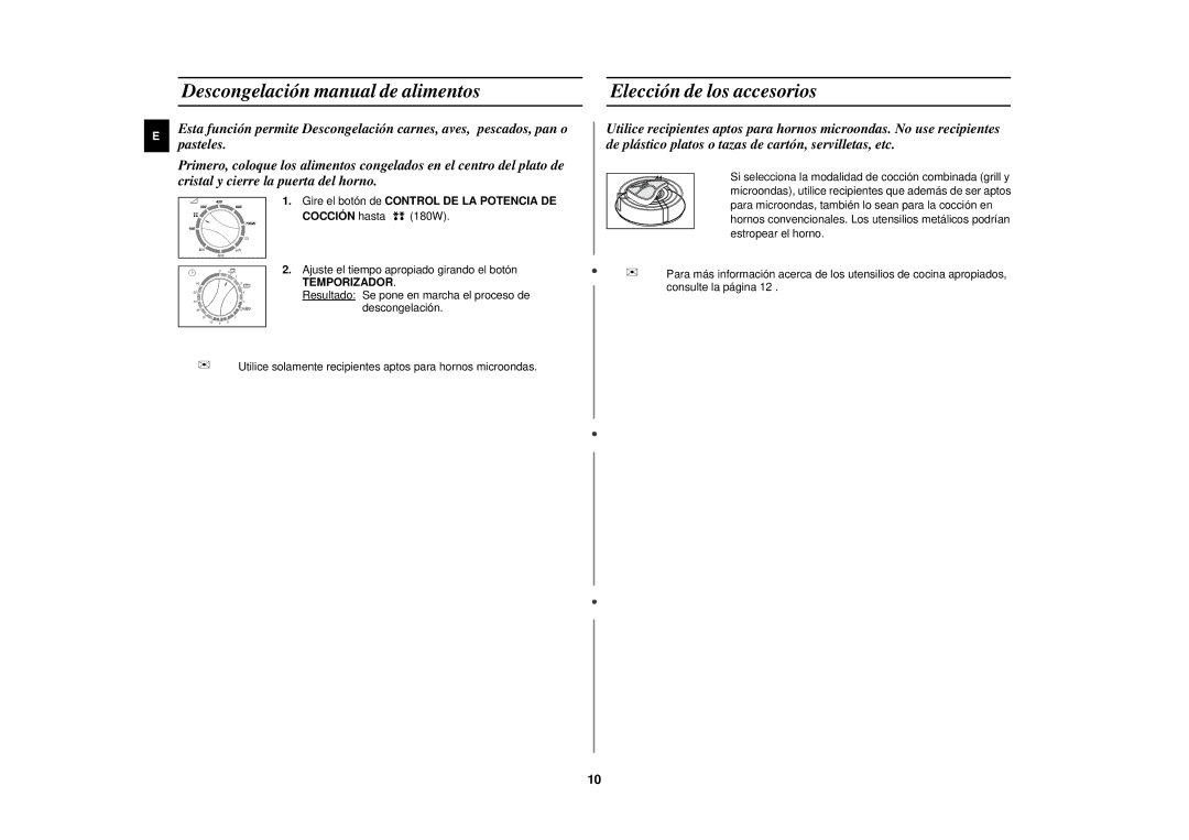 Samsung CE2618N/XEC Descongelación manual de alimentos, Elección de los accesorios 