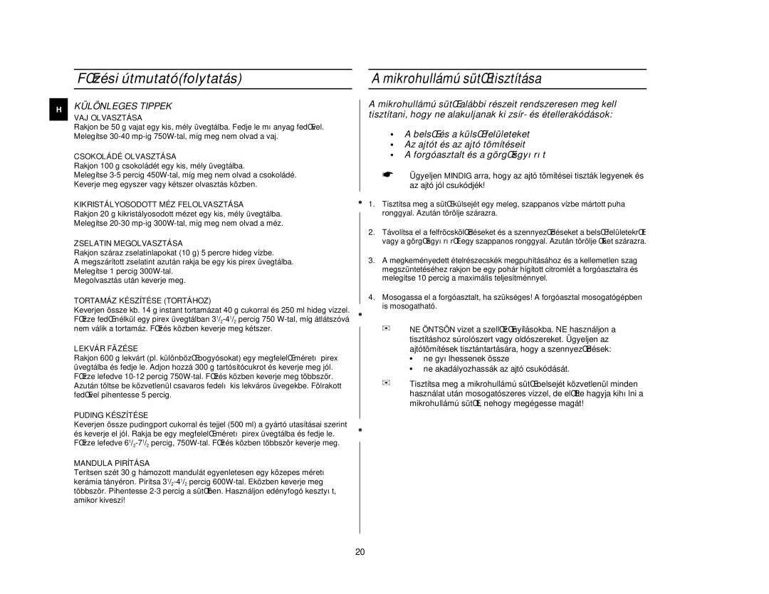 Samsung CE2618N/XEH manual Mikrohullámú sütŒ tisztítása, Különleges Tippek 