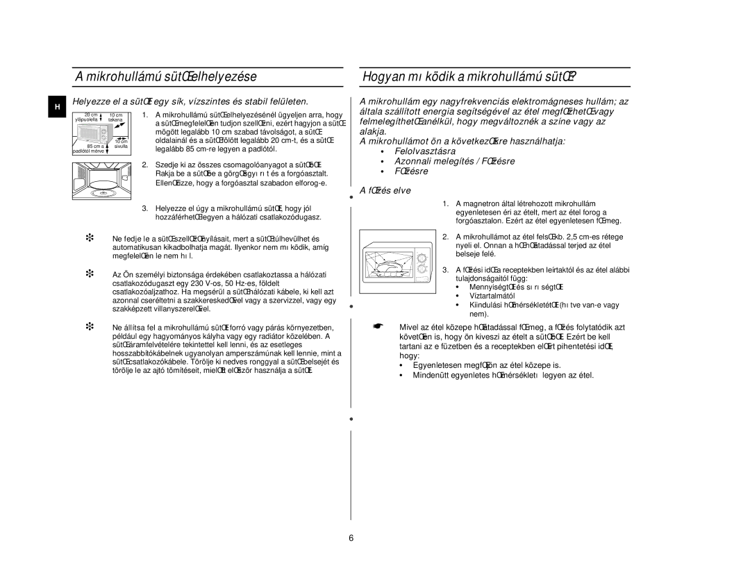 Samsung CE2618N/XEH manual Mikrohullámú sütŒ elhelyezése, Hogyan mıködik a mikrohullámú sütŒ? 