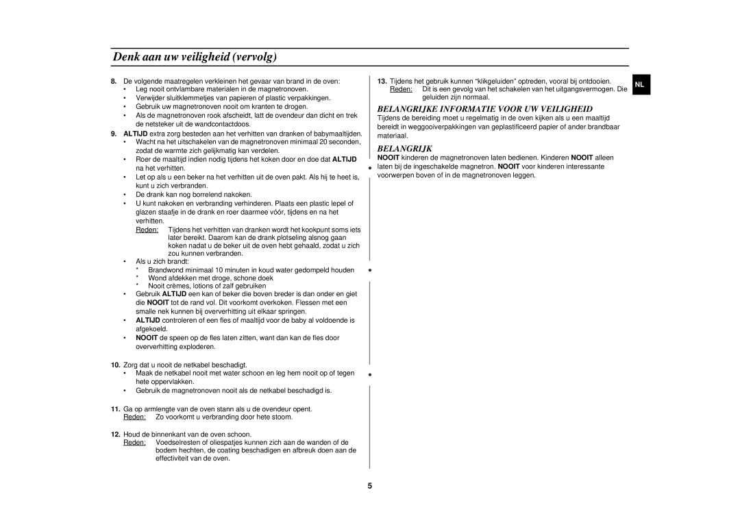 Samsung CE2618N/XEN manual Denk aan uw veiligheid vervolg, Belangrijke Informatie Voor UW Veiligheid 