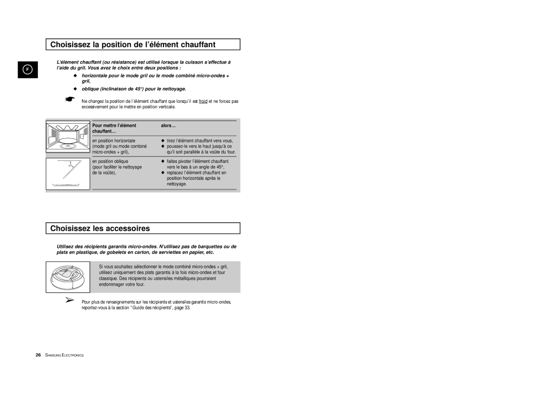 Samsung CE2713/XEF, CE2713-Y/XEF, CE2713-V/XEF Choisissez la position de l’é lé ment chauffant, Choisissez les accessoires 