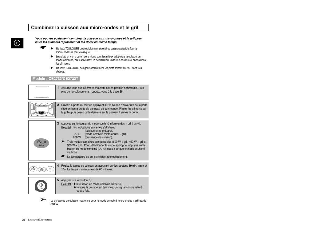 Samsung CE2713-Y/XEF, CE2713-V/XEF, CE2713/XEF, CE2713/XSV manual Combinez la cuisson aux micro-ondes et le gril 