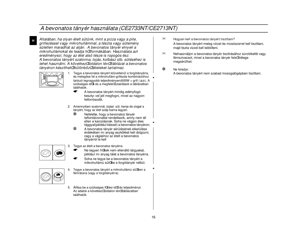 Samsung CE2713N/XEH Bevonatos tányér használata CE2733NT/CE2713NT, Hogyan kell a bevonatos tányért tisztítani?, Ne feledje 