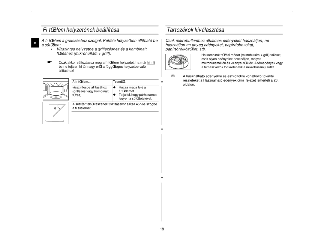 Samsung CE2713N/XEH manual FıtŒelem helyzetének beállítása, Tartozékok kiválasztása 