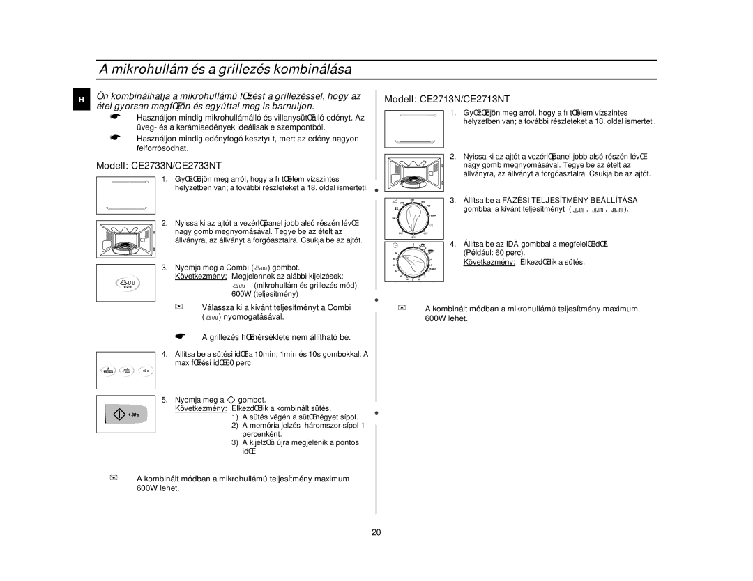 Samsung CE2713N/XEH manual Mikrohullám és a grillezés kombinálása, Állítsa be a Fãzési Teljesítmény Beállítása 