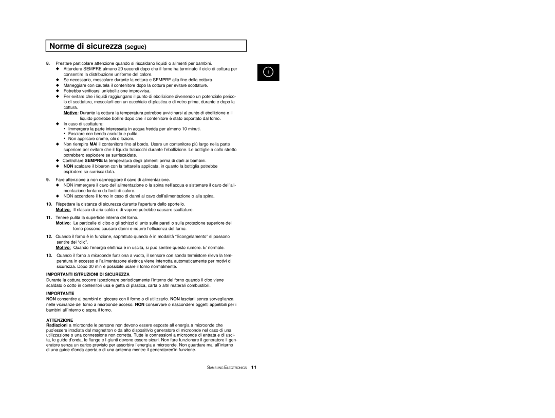 Samsung CE2713/XET manual Norme di sicurezza segue, Consentire la distribuzione uniforme del calore 