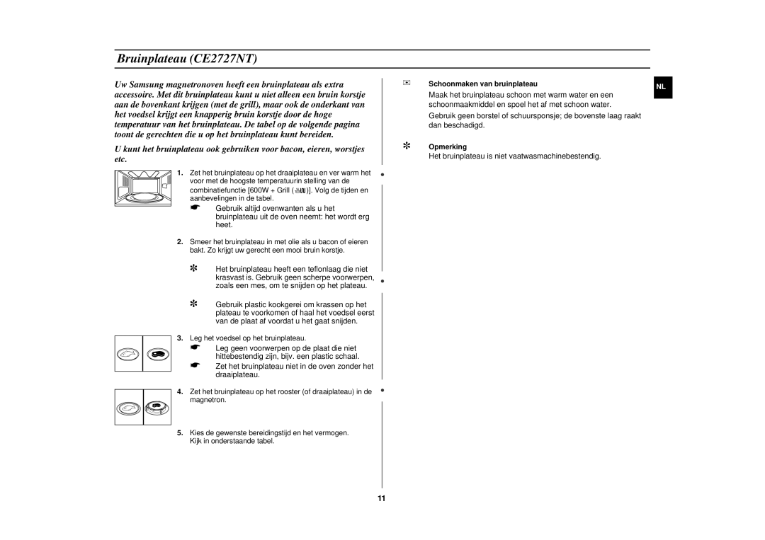 Samsung CE2717N/XEN manual Bruinplateau CE2727NT, Schoonmaken van bruinplateau 