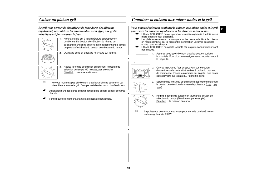 Samsung CE2719N-Y/XEF, CE2719N/XEF manual Cuisez un plat au gril, Combinez la cuisson aux micro-ondes et le gril 