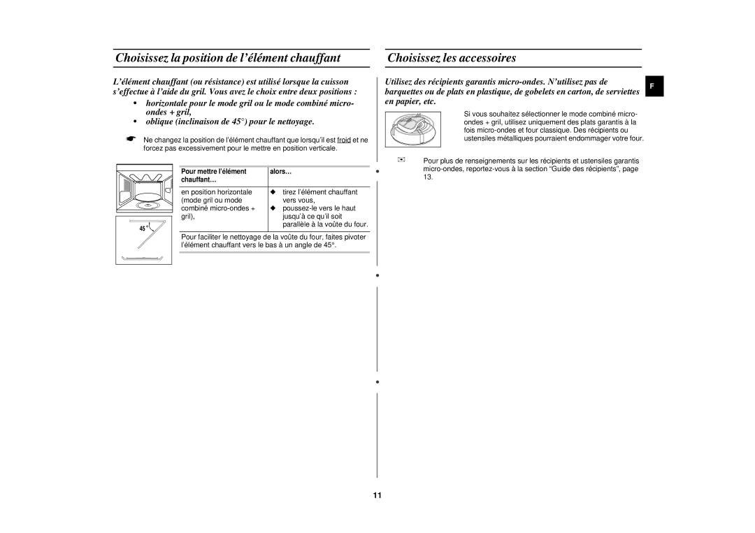 Samsung CE271FN/XEF manual Choisissez la position de l’élément chauffant, Choisissez les accessoires 