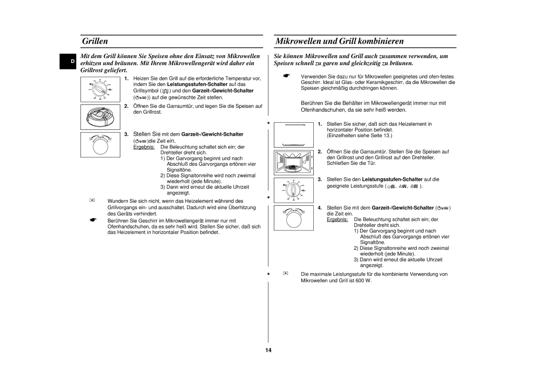 Samsung CE2727N-S/XEG manual Grillen, Mikrowellen und Grill kombinieren, Stellen Sie mit dem Garzeit-/Gewicht-Schalter 