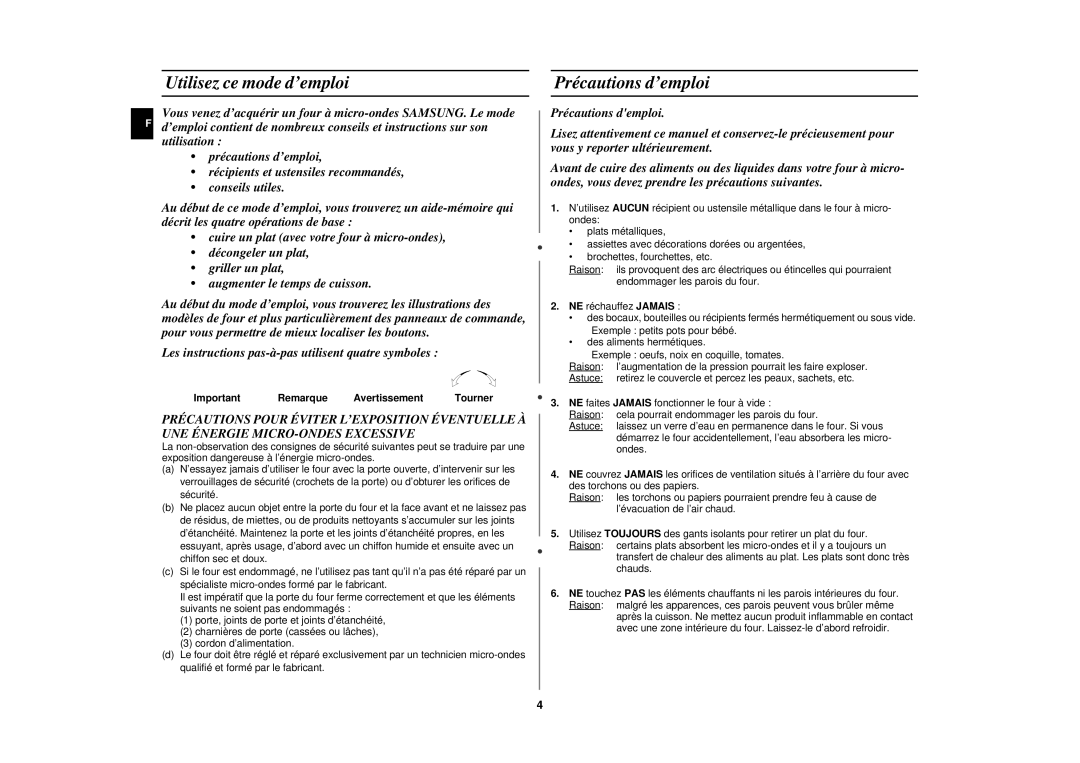 Samsung CE2727N/XEF manual Utilisez ce mode d’emploi, Précautions d’emploi, Important Remarque Avertissement Tourner 