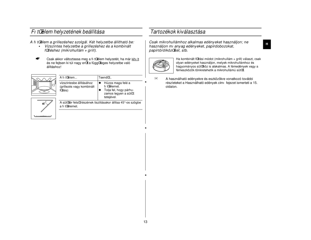 Samsung CE2717N/XEH, CE2727N/XEH manual FıtŒelem helyzetének beállítása, Tartozékok kiválasztása 