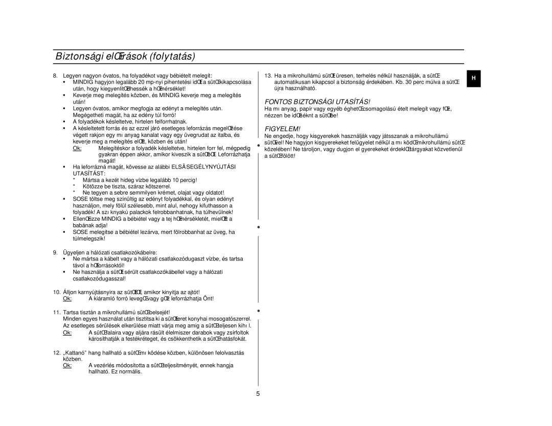 Samsung CE2717N/XEH, CE2727N/XEH manual Biztonsági elŒírások folytatás, Fontos Biztonsági Utasítás, Figyelem, Magát 