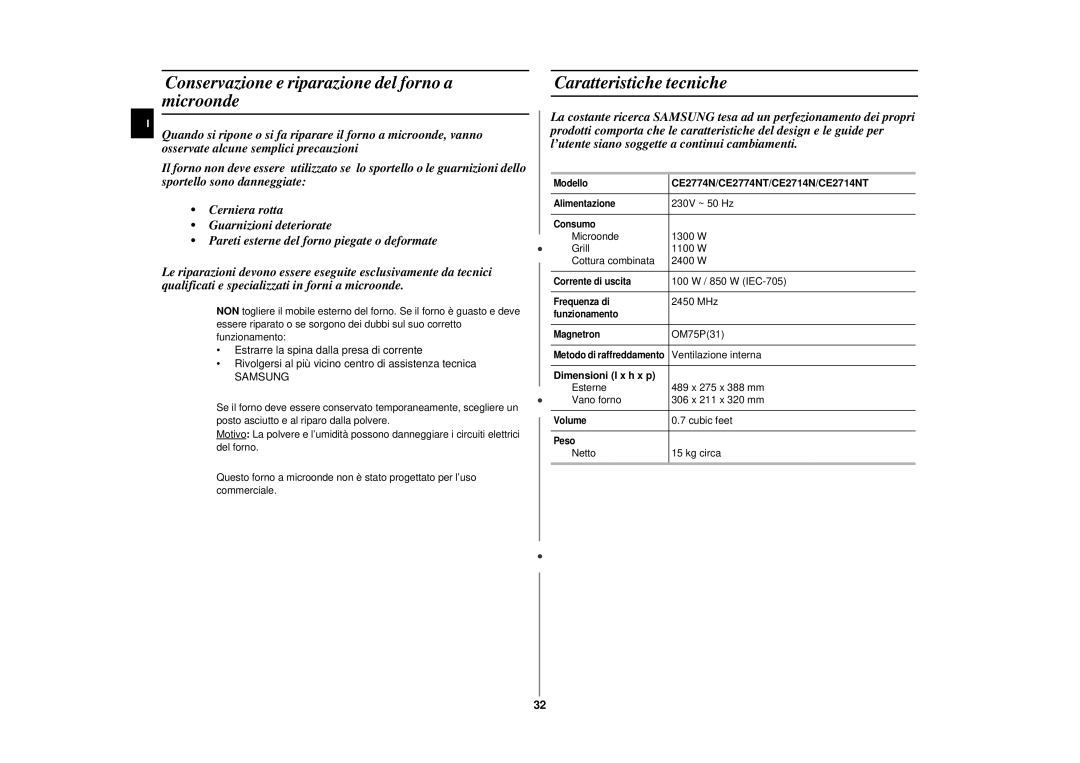 Samsung CE2774N/XET Conservazione e riparazione del forno a microonde, Caratteristiche tecniche, Dimensioni l x h x p 