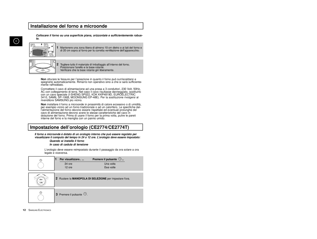 Samsung CE2774/XET, CE2774-1/XET manual Installazione del forno a microonde, Impostazione dell’orologio CE2774/CE2774T 