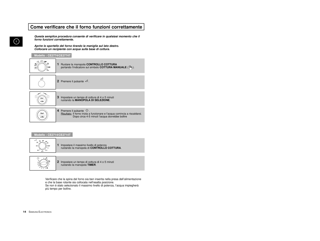 Samsung CE2774/XET, CE2774-1/XET manual Come verificare che il forno funzioni correttamente, Modello CE2774/CE2774T 