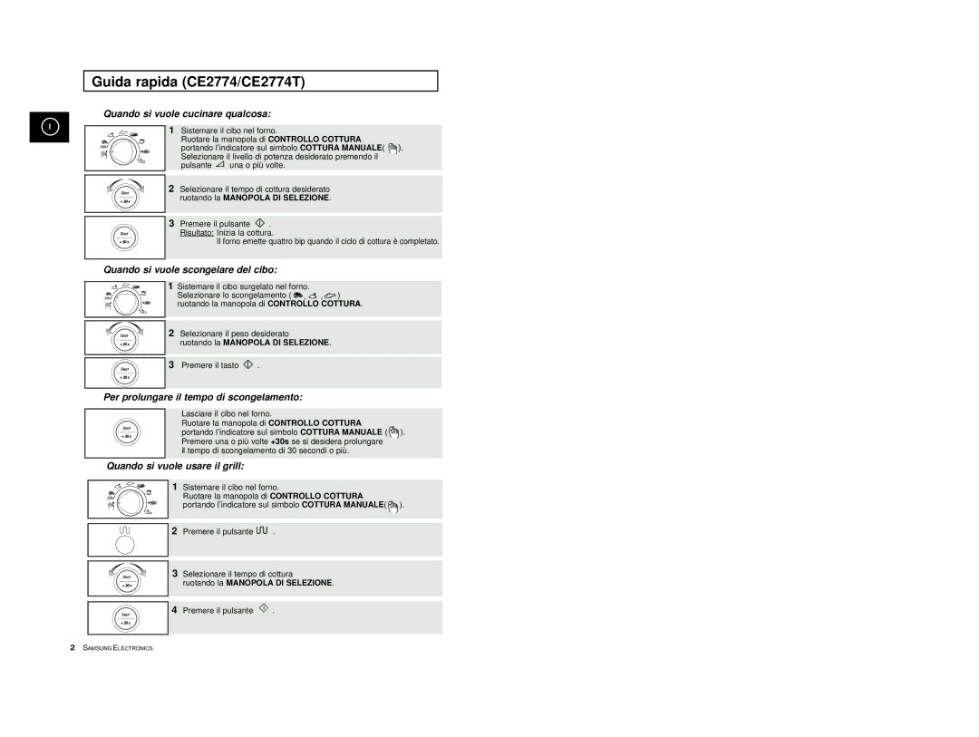 Samsung CE2774/XET, CE2774-1/XET manual Guida rapida CE2774/CE2774T, Quando si vuole cucinare qualcosa 