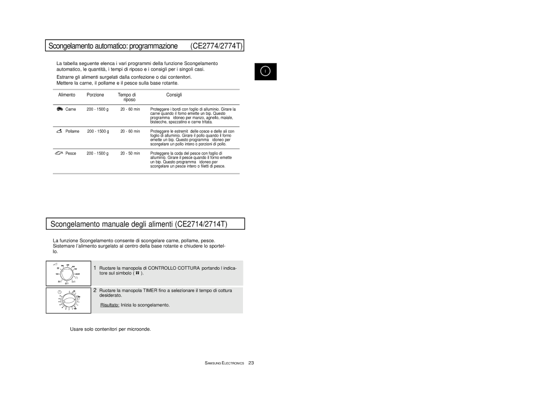 Samsung CE2774-1/XET manual Scongelamento automatico programmazione CE2774/2774T, Alimento, Consigli, Porzione Tempo di 