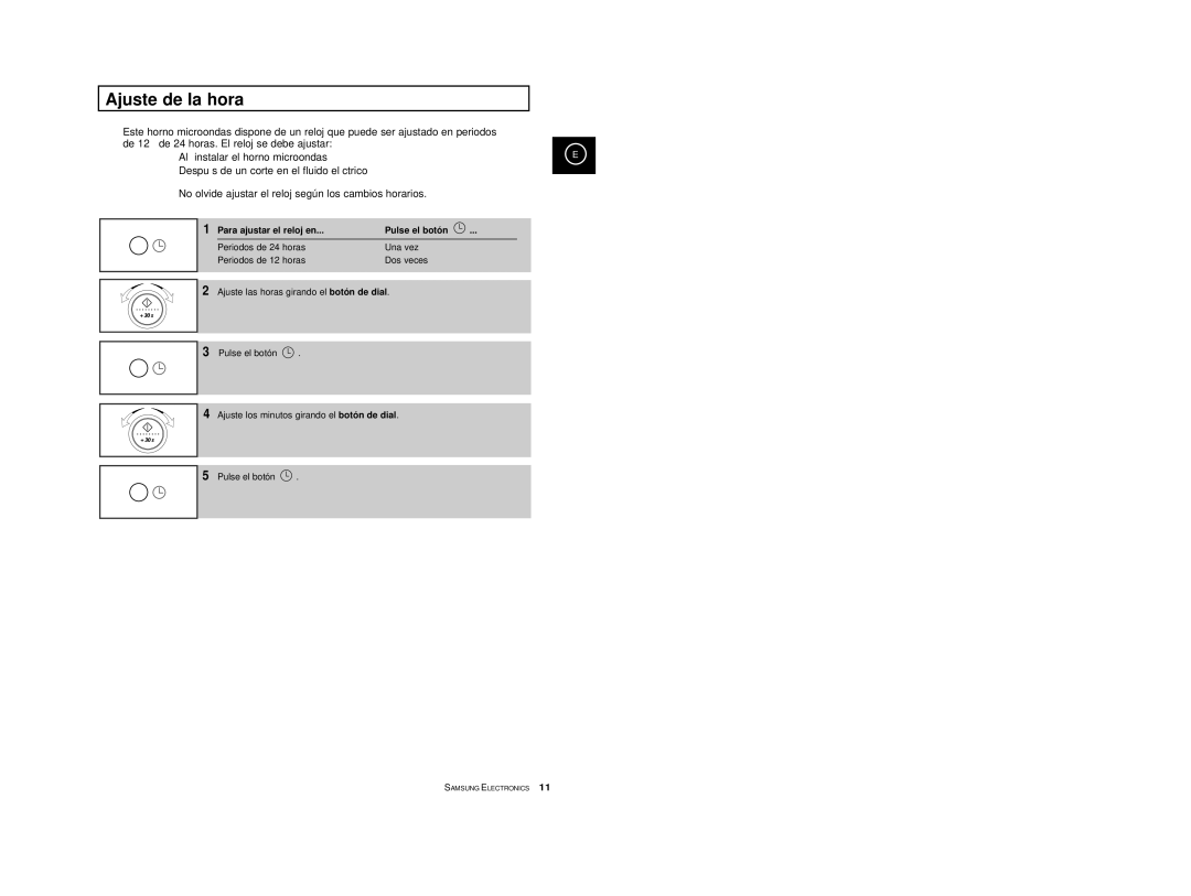 Samsung CE2777-D/XEC, CE2777-S/XEC, CE2777-B/XEC, CE2777/XEC manual Ajuste de la hora, Para ajustar el reloj en Pulse el botón 