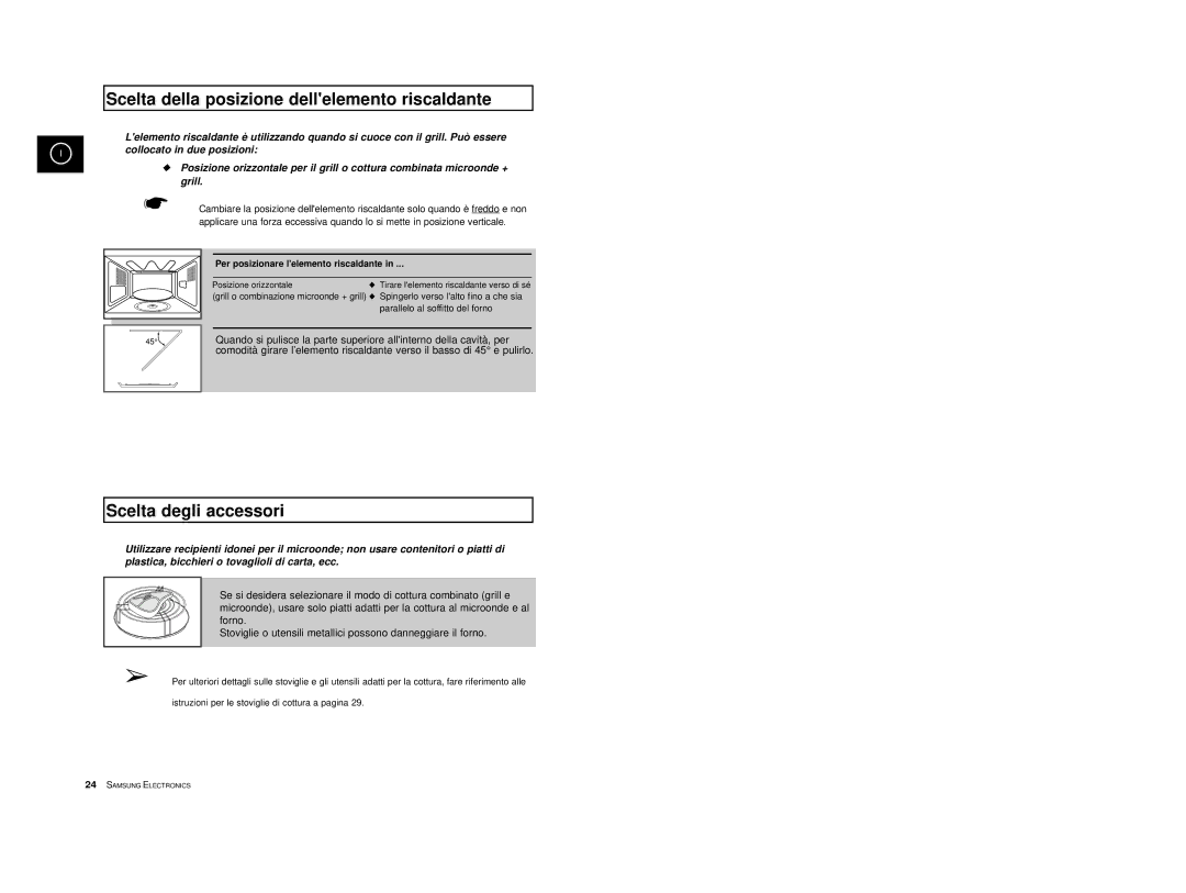 Samsung CE2777/XET manual Scelta della posizione dellelemento riscaldante, Scelta degli accessori 