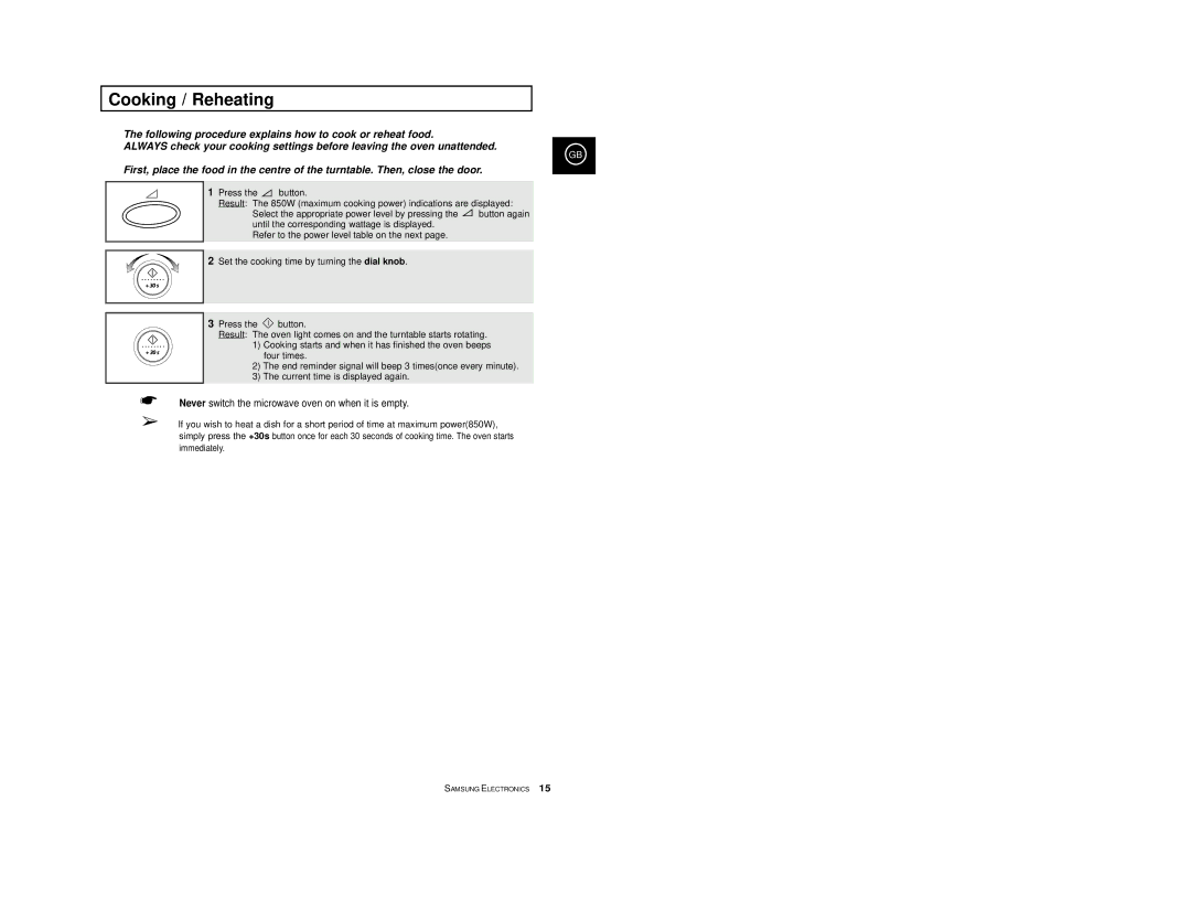 Samsung CE2777/XET manual Cooking / Reheating, Never switch the microwave oven on when it is empty 