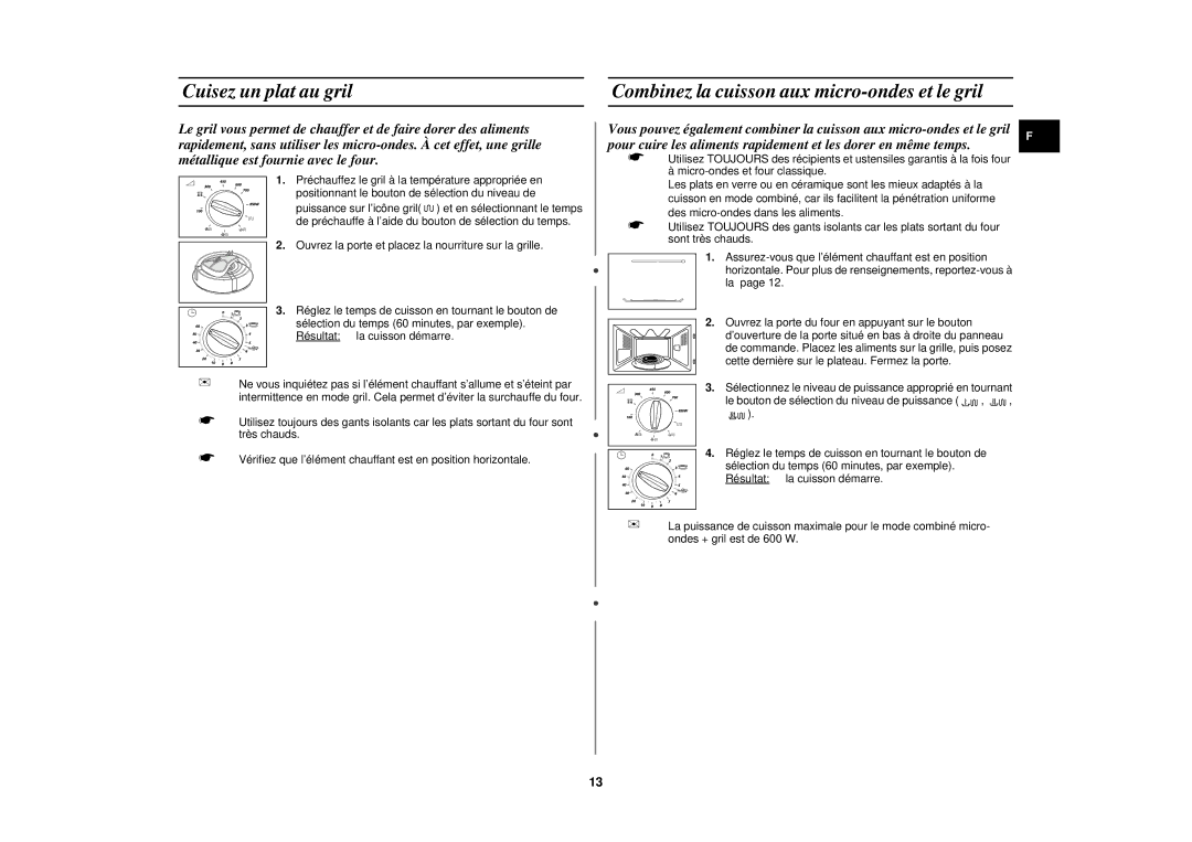 Samsung CE281DN/XEF, CE281DN-Y/XEF manual Cuisez un plat au gril, Combinez la cuisson aux micro-ondes et le gril 