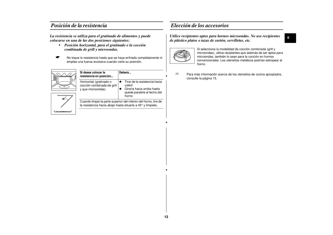 Samsung CE2827NT/XEC, CE2827N/XEC, CE2827N-B/XEC, CE2827N-D/XEC manual Posición de la resistencia, Elección de los accesorios 