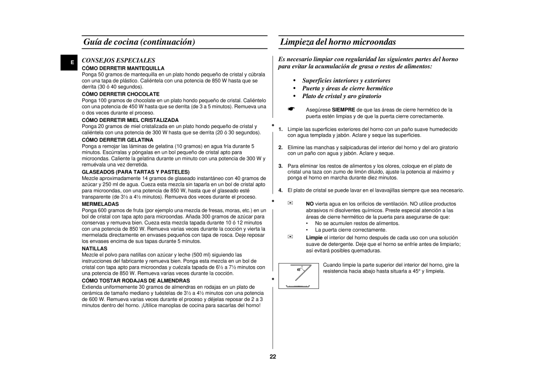 Samsung CE2827N-B/XEC, CE2827N/XEC, CE2827NT/XEC, CE2827N-D/XEC manual Limpieza del horno microondas, Consejos Especiales 