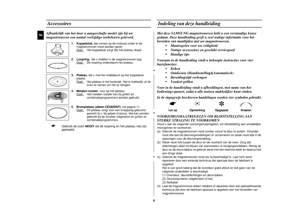 Samsung CE282DNT-Y/XEF, CE282DNT-K/XEF, CE282DNT/XEF Accessoires, Indeling van deze handleiding, Let op Opmerking Opgepast 