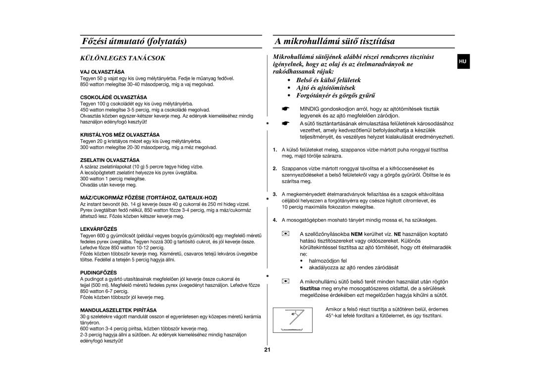 Samsung CE283GN/XEH, CE283GN-S/XEH manual Mikrohullámú sütő tisztítása, Különleges Tanácsok 