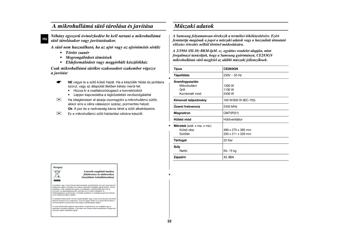 Samsung CE283GN-S/XEH, CE283GN/XEH manual Mikrohullámú sütő tárolása és javítása, Műszaki adatok 