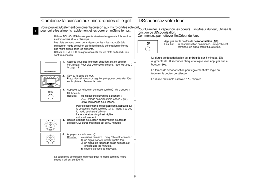 Samsung CE287CN/XEF manual Combinez la cuisson aux micro-ondes et le gril, Désodorisez votre four 