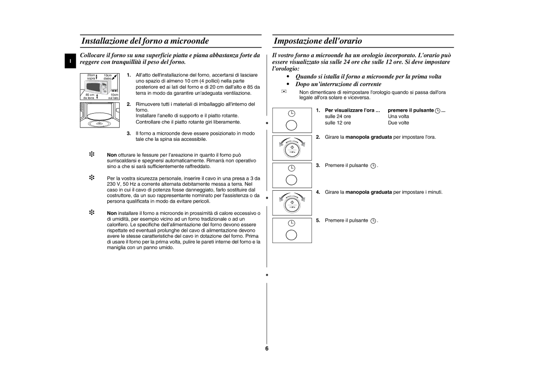 Samsung CE287DN/XET, CE287DN-S/XET, CE287DN-1/XET manual Installazione del forno a microonde, Impostazione dellorario 