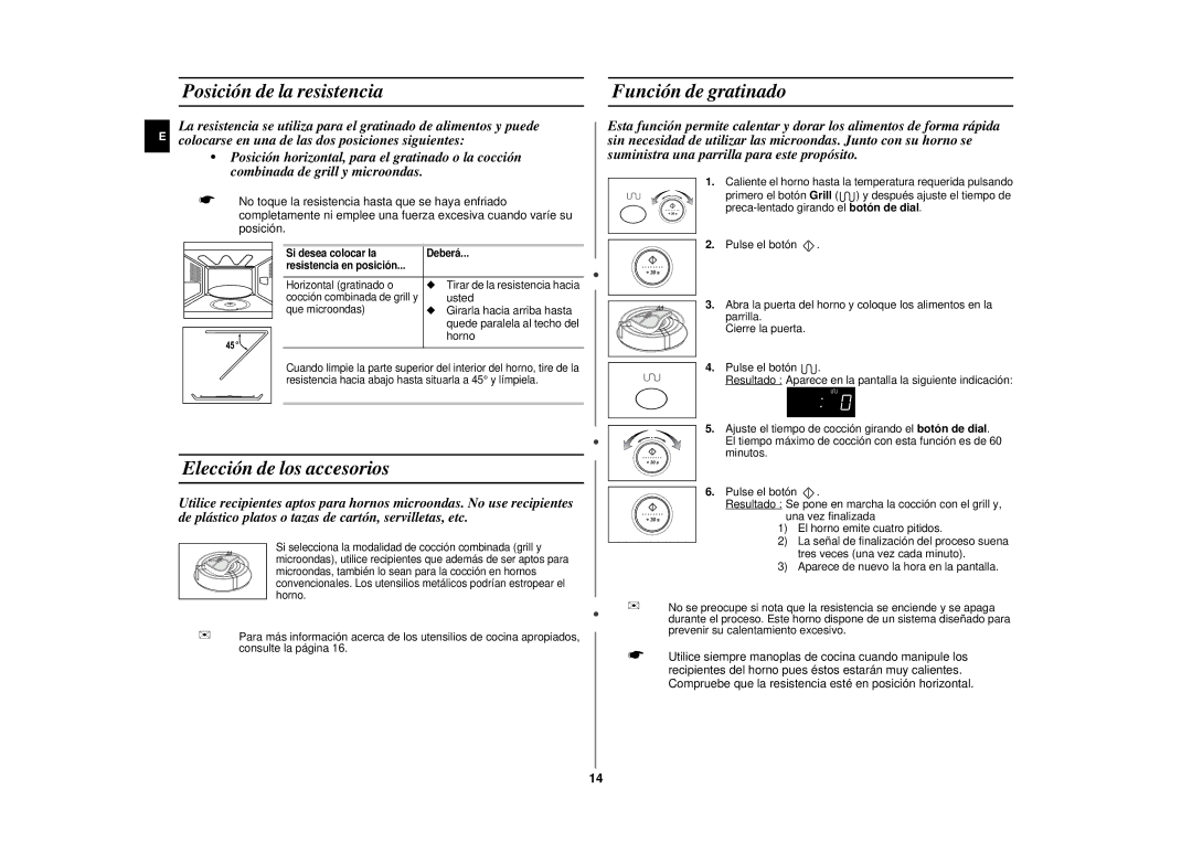 Samsung CE287DN/XEC manual Posición de la resistencia, Elección de los accesorios, Función de gratinado 